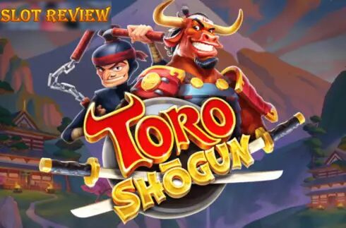 Toro Shogun